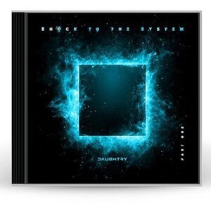 Daughtry - Shock To The System (Part 1)  CD